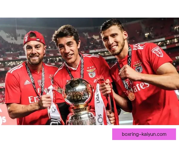 葡超最新冠军归属本菲卡，本赛季表现稳健夺冠